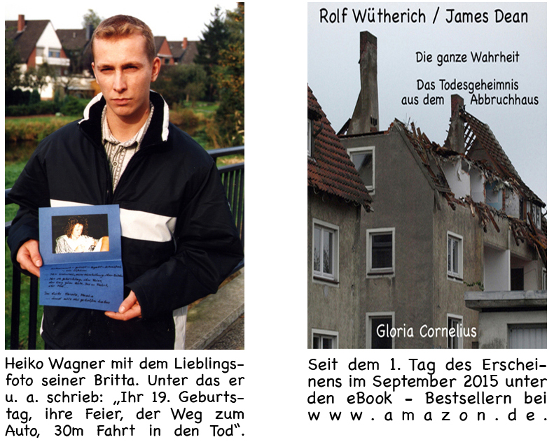 Rolf Wütherich/James Dean: Die ganze Wahrheit